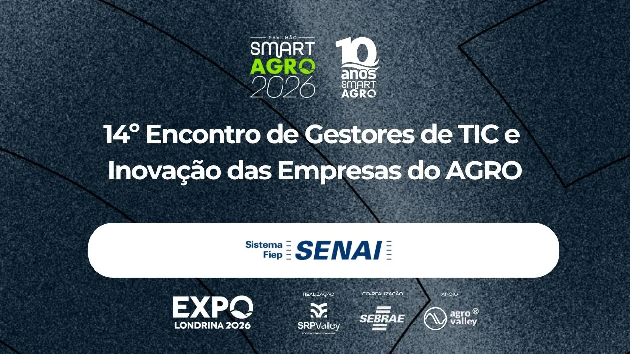 14º Encontro de Gestores de TIC e Inovação das Empresas do AGRO